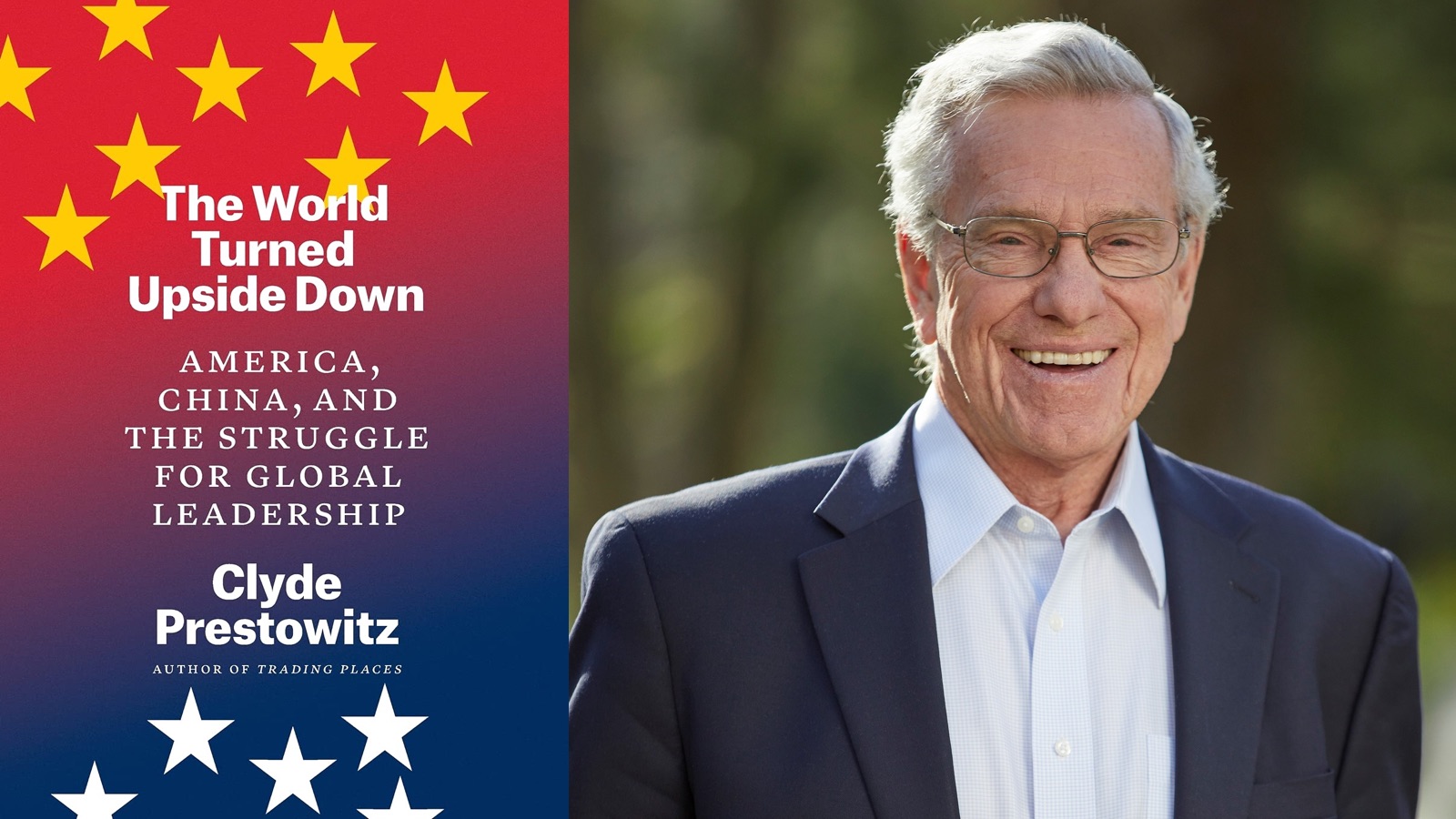 'America's China Plan A Proposal' by Clyde Prestowitz